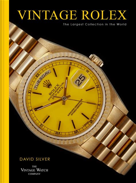 vintage rolex david silver|Vintage Rolex: The essential guide to the most iconic luxury .